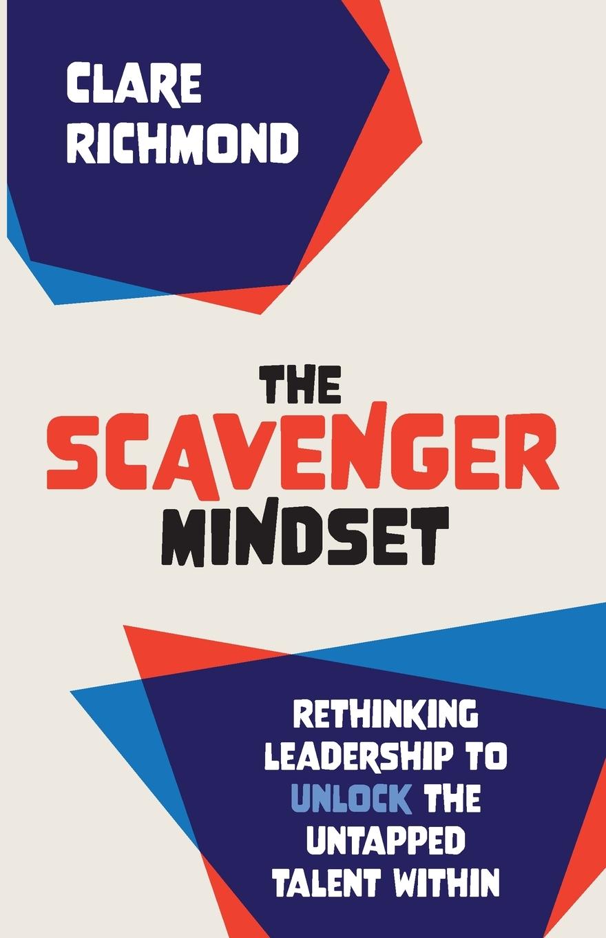 Knjiga Scavenger Mindset Clare Richmond