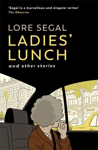 Kniha Ladies' Lunch Lore Segal
