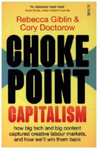 Könyv Chokepoint Capitalism Rebecca Giblin