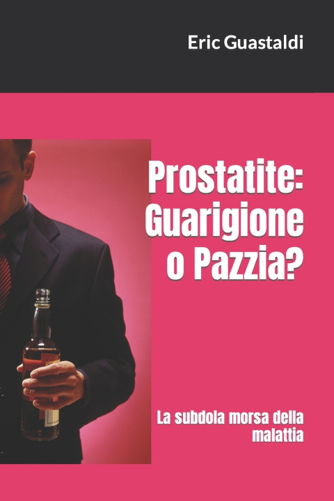 Knjiga Prostatite Eric Guastaldi