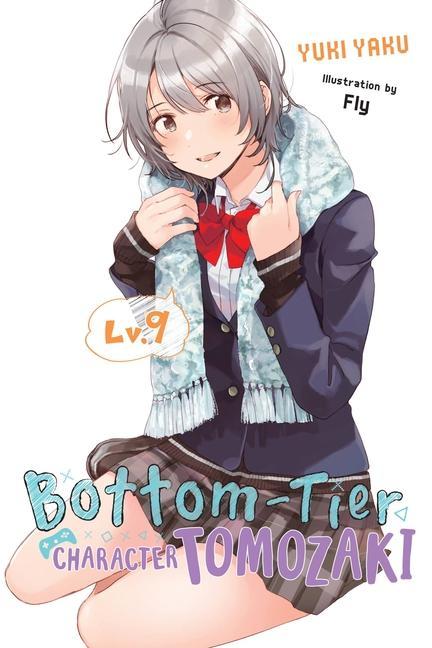 Kniha Bottom-Tier Character Tomozaki, Vol. 9 (light novel) Yuki Yaku