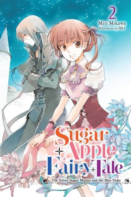 Könyv Sugar Apple Fairy Tale, Vol. 2 (light novel) Miri Mikawa