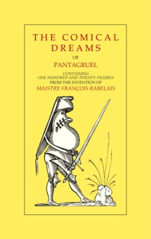 Kniha The Comical Dreams of Pantagruel 