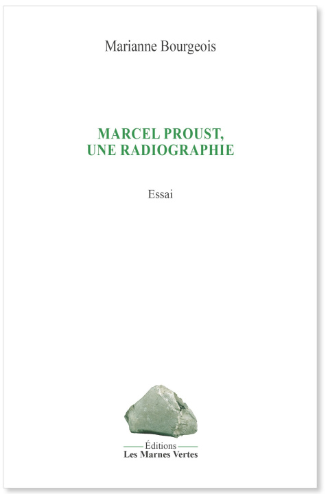 Könyv MARCEL PROUST, UNE RADIOGRAPHIE bourgeois