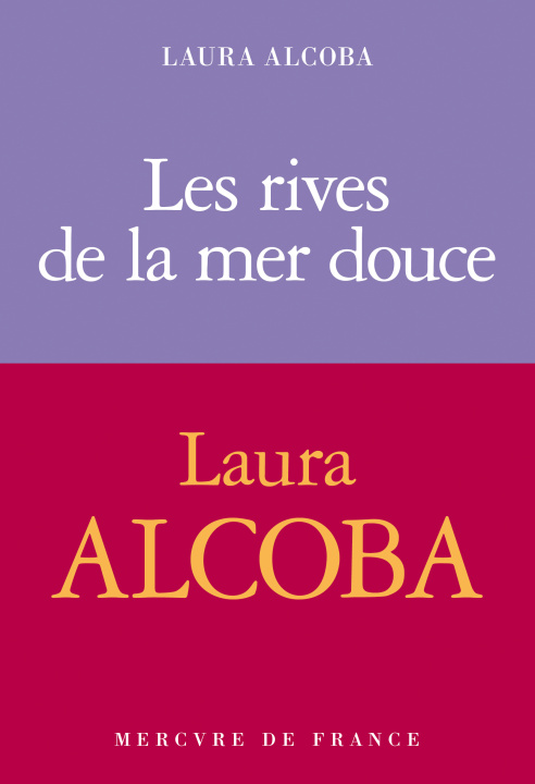 Buch Les rives de la mer douce Alcoba