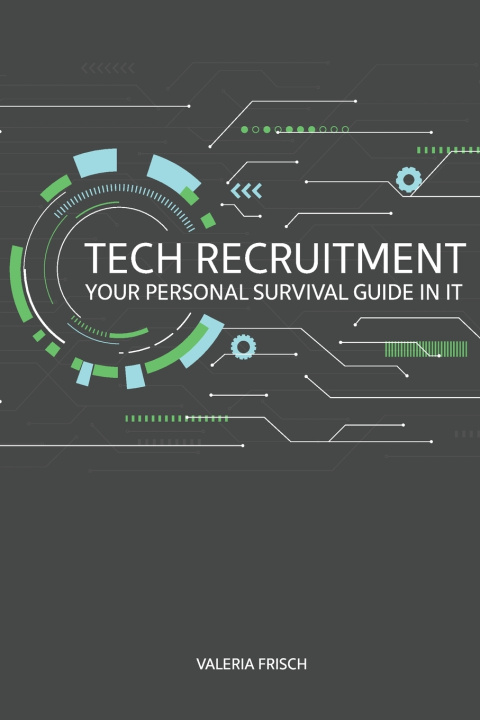 Knjiga Tech Recruitment Valeria Frisch
