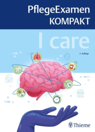 Kniha I care - PflegeExamen KOMPAKT 