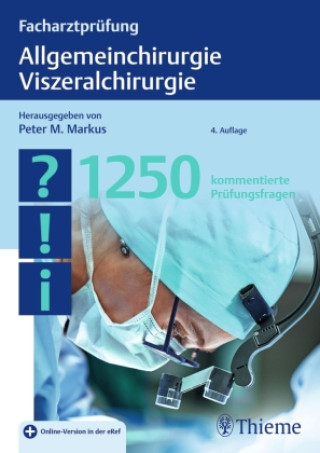 Kniha Facharztprüfung Allgemeinchirurgie, Viszeralchirurgie 