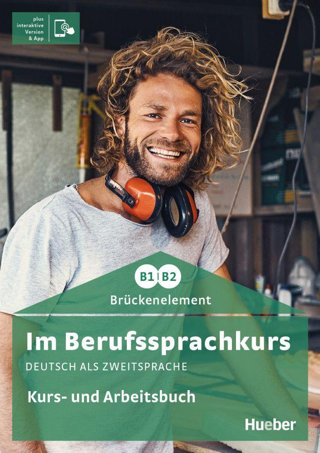 Книга Im Berufssprachkurs Brückenelement B1/B2 