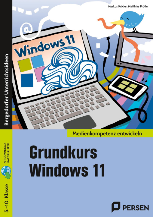 Kniha Grundkurs Windows 11 Markus Pröller