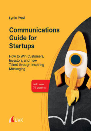 Knjiga Communications Guide for Startups Lydia Prexl