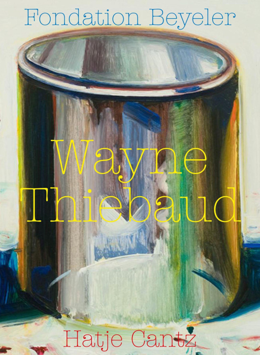 Livre Wayne Thiebaud 