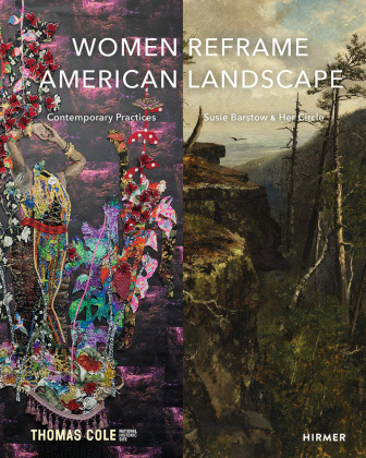 Carte Women Reframe American Landscape SIEGEL NANCY/MENCONE