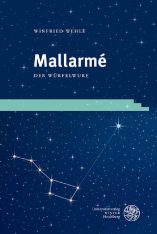 Βιβλίο Mallarmé. Der Würfelwurf Wehle