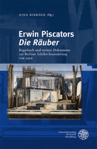 Książka Erwin Piscators ,Die Räuber' 