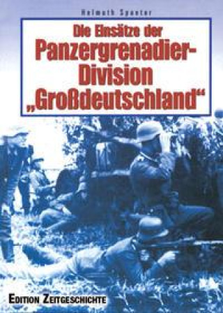 Carte Die Einsätze der Panzergrenadier-Division "Großdeutschland" 