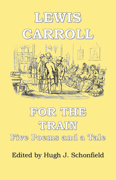 Knjiga For the Train Lewis Carroll