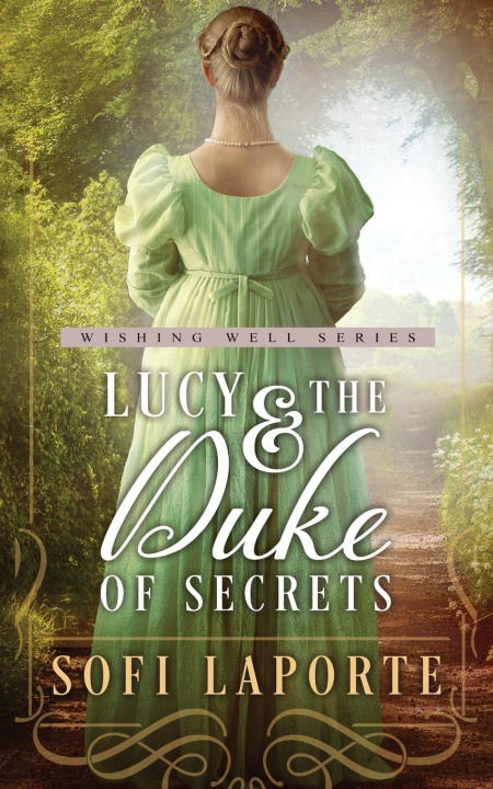 Carte Lucy and the Duke of Secrets Laporte