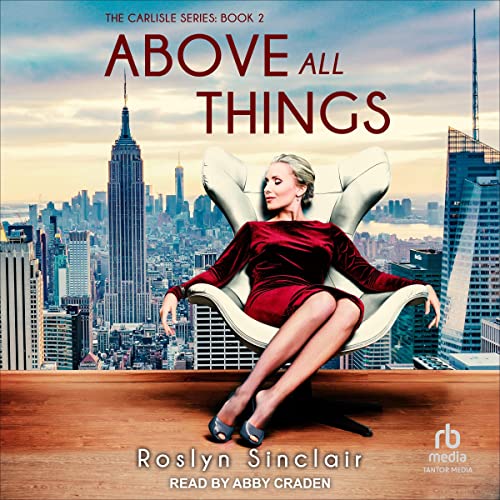 Carte Above all Things Roslyn Sinclair
