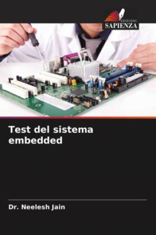 Knjiga Test del sistema embedded Neelesh Jain