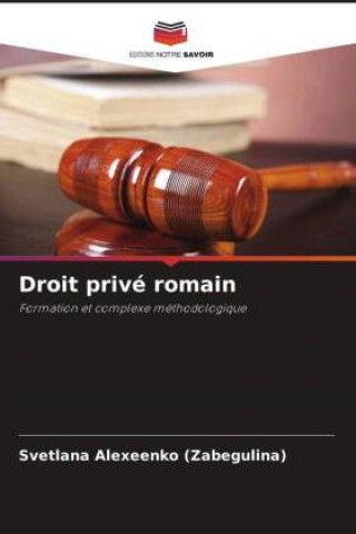 Knjiga Droit privé romain Svetlana Alexeenko (Zabegulina)