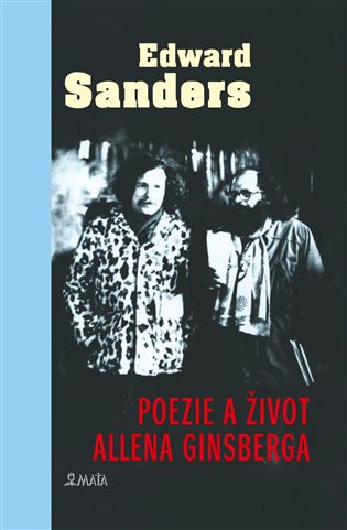 Könyv Poezie a život Allena Ginsberga Ed Sanders