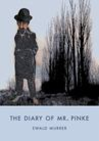 Kniha Diary of Mr. Pinke Ewald Murrer