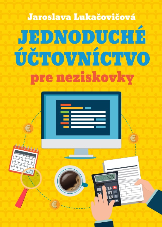 Kniha Jednoduché účtovníctvo pre neziskovky Jaroslava Lukačovičová