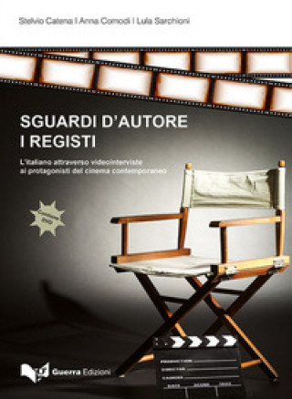 Digital Sguardi d'autore - I registi + DVD Anna Comodi