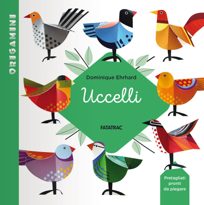Kniha Uccelli. Origamini Dominique Ehrhard