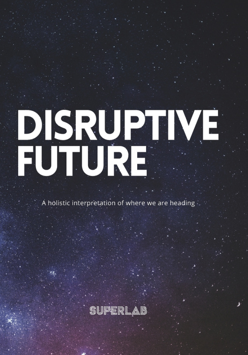 Kniha Disruptive Future Jenny Madsen