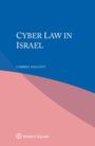 Carte Cyber Law in Israel Gabriel Hallevy
