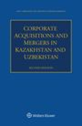 Carte Corporate Acquisitions and Mergers in Kazakhstan and Uzbekistan Adlet Yerkinbayev