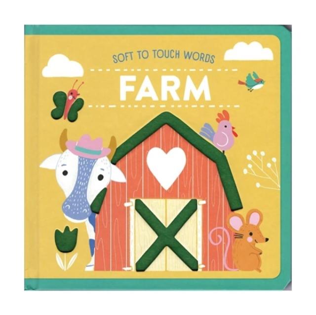 Βιβλίο SOFT TO TOUCH WORDS FARM 
