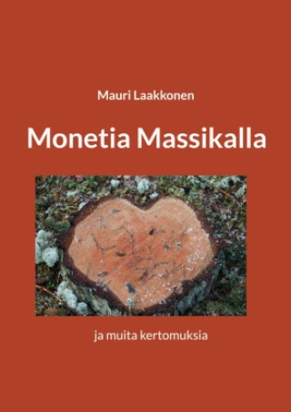 Könyv Monetia Massikalla 