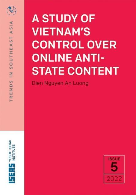 Knjiga Study of Vietnam's Control Over Online Anti-State Content Dien Nguyen An Luong