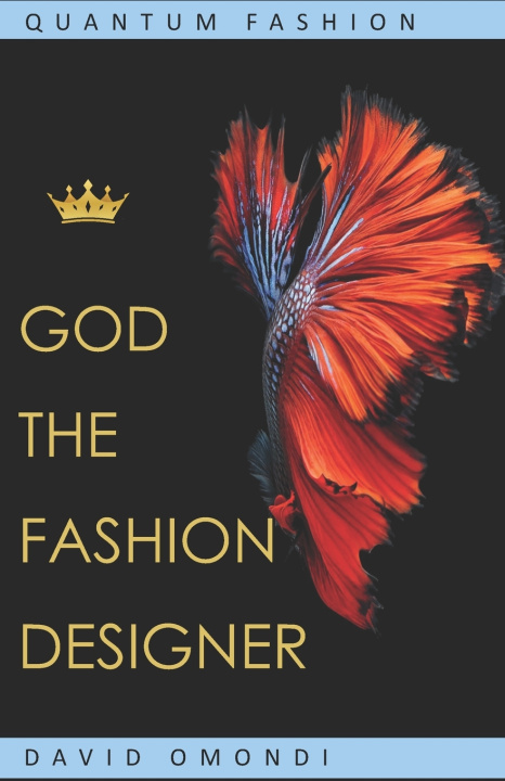 Knjiga God The Fashion Designer David Omondi