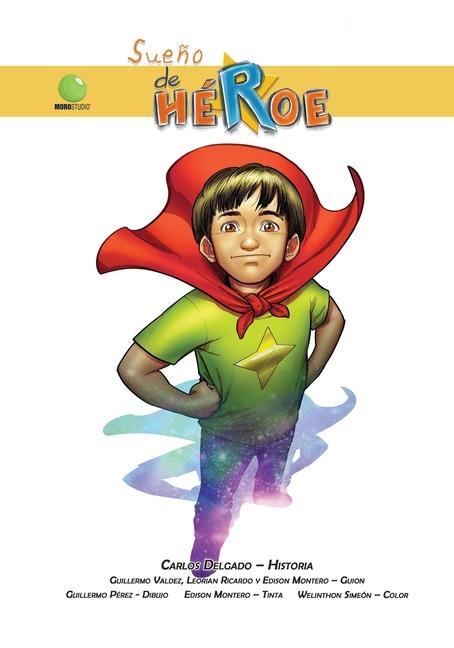 Kniha Sueno de Heroe Carlos Delgado