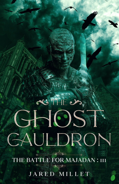 Knjiga Ghost Cauldron Jared Millet