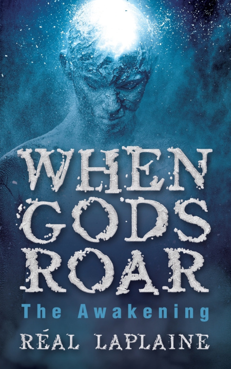 Knjiga When Gods Roar Real Laplaine