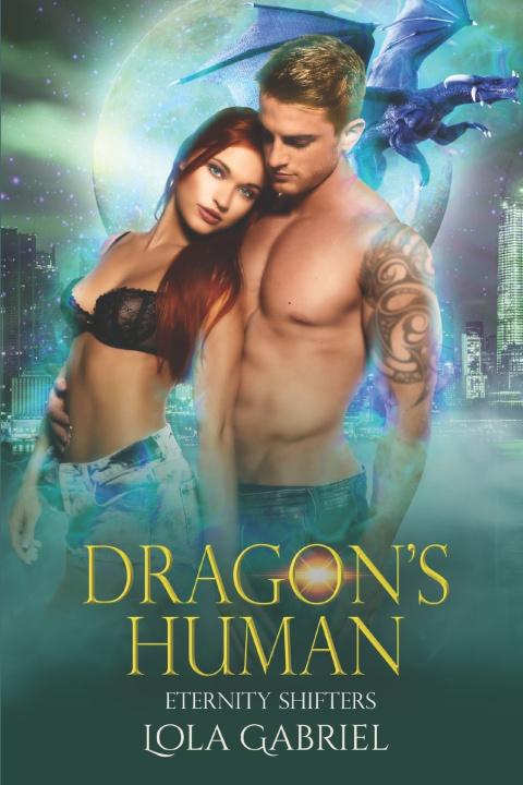 Knjiga Dragon's Human Lola Gabriel