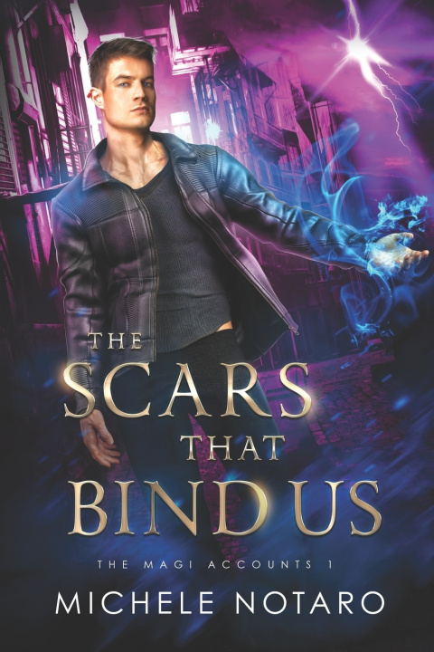 Kniha Scars That Bind Us Michele Notaro