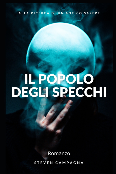 Knjiga Popolo degli Specchi Steven Campagna