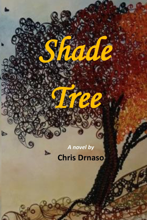 Knjiga Shade Tree Chris Drnaso