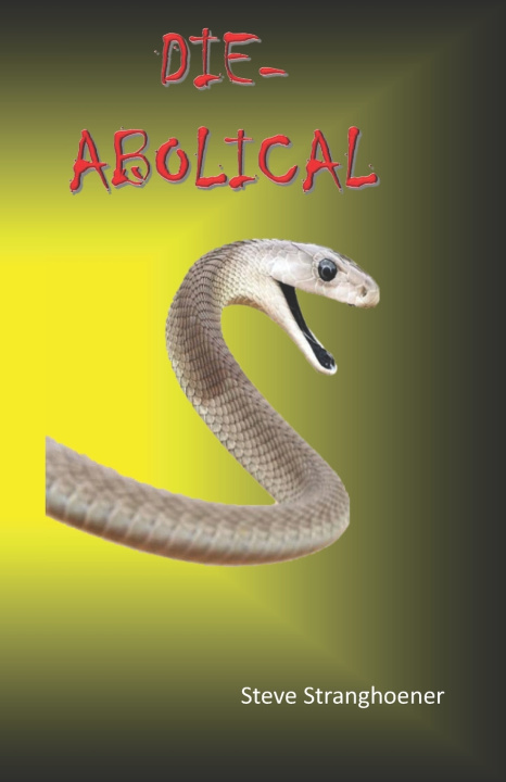 Buch Die-Abolical Steve Stranghoener