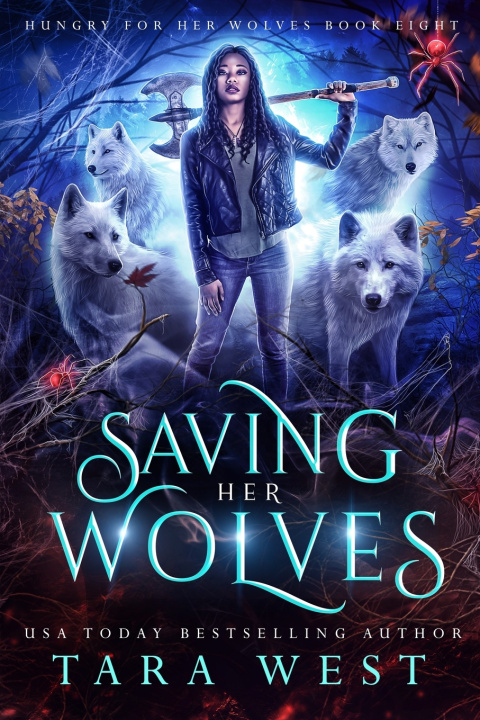 Knjiga Saving Her Wolves Tara West