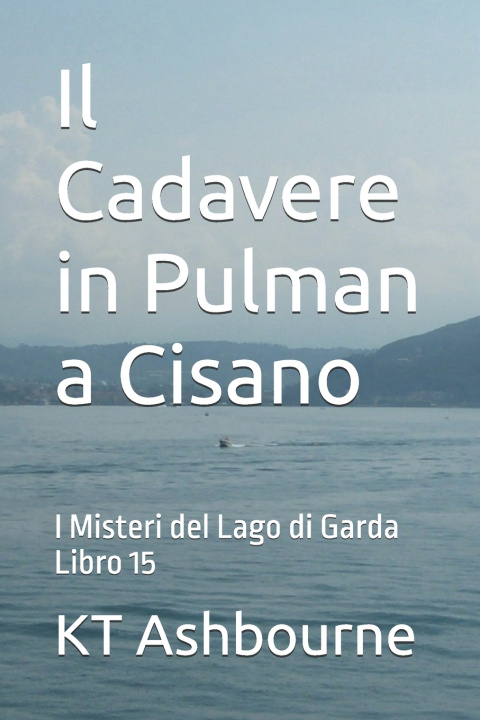 Knjiga Cadavere in Pulman a Cisano Kt Ashbourne