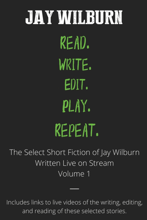 Knjiga Read Write Edit Play Repeat Jay Wilburn