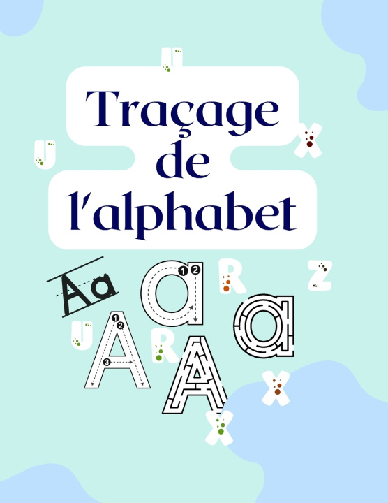 Knjiga Tracage de l'alphabet Bella C