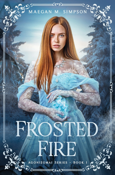 Knjiga Frosted Fire Maegan M Simpson